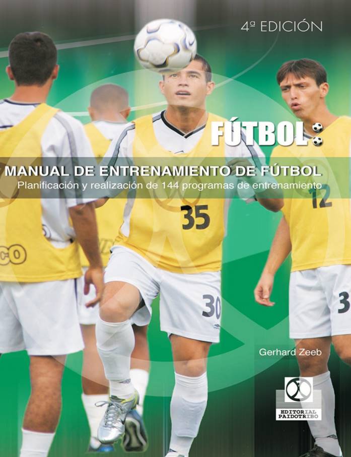 Manual De Entrenamiento De Fútbol: 144 Programas De Entrenamiento ...